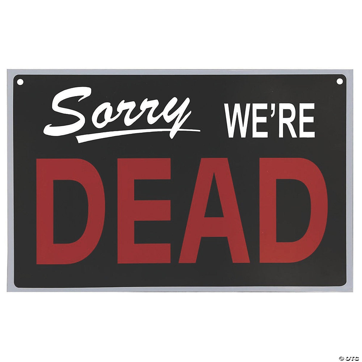 Reversible We’re Dead Sign - Halloween Decoration Party Prop