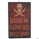 Floggings Will Continue Wall Sign Decoration